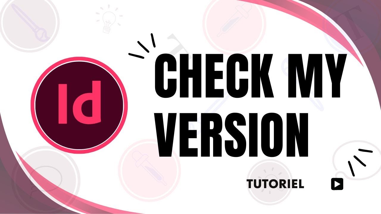 How do i know what version of InDesign i have - YouTube