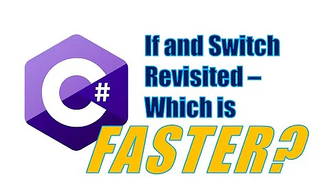 Which is FASTER in C# - if or switch? Well... it depends.