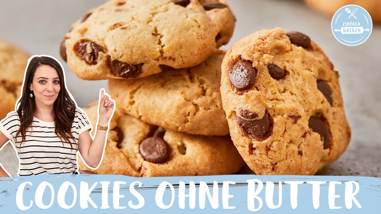 Cookies ohne Butter 🍪 | Schokokekse ohne Butter | Chocolate Chip Cookies | Einfach Backen