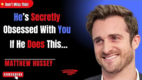 If He Does This…He’s Secretly Obsessed With You | Matthew Hussey Reveals Hidden Signs
