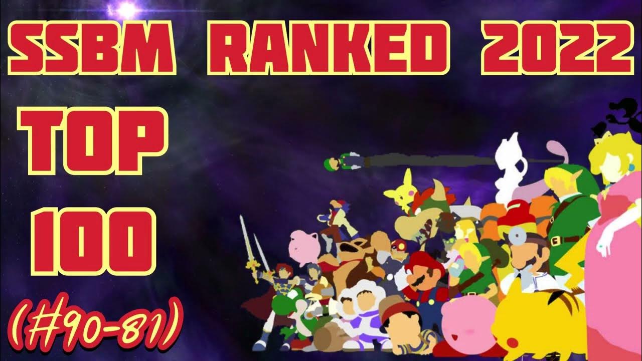 SSBM Ranked 2022 Top 100 Players (9081) YouTube