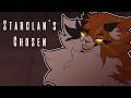 Starclan&#39;s Chosen - Warriors - Part 17a