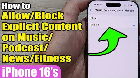 How to Allow/Block Explicit Content 🎵 on Music/Podcast/News/Fitness 📰 | iPhone 16/16 Pro Max/iOS 18