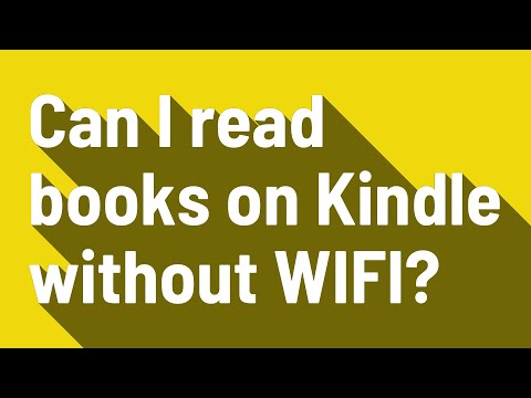Can I read books on Kindle without WIFI