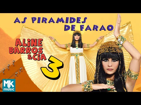 Aline Barros - As Pirâmides de Faraó - DVD Aline Barros e Cia 3