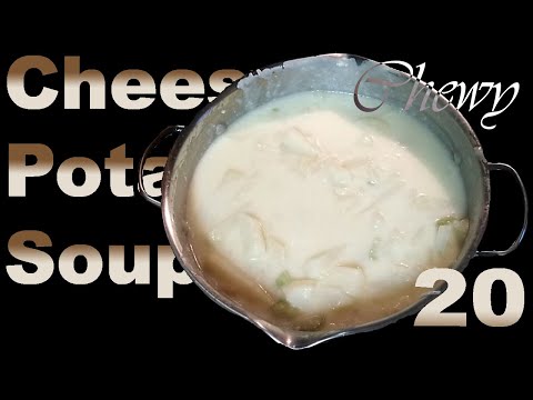 Cheesy Potato Soup (II) | Episode 20 | Chewy