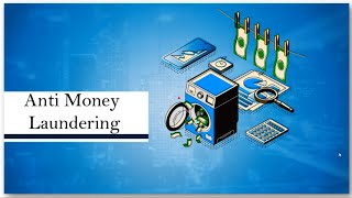 Learn Anti Money Laundering (AML) Strategies and Compliance online | Koenig Solutions