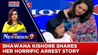 'Shoot Me If You Want,' Bhawana Kishore Narrates Horrible Experience Of Jail In Newshour With Navika