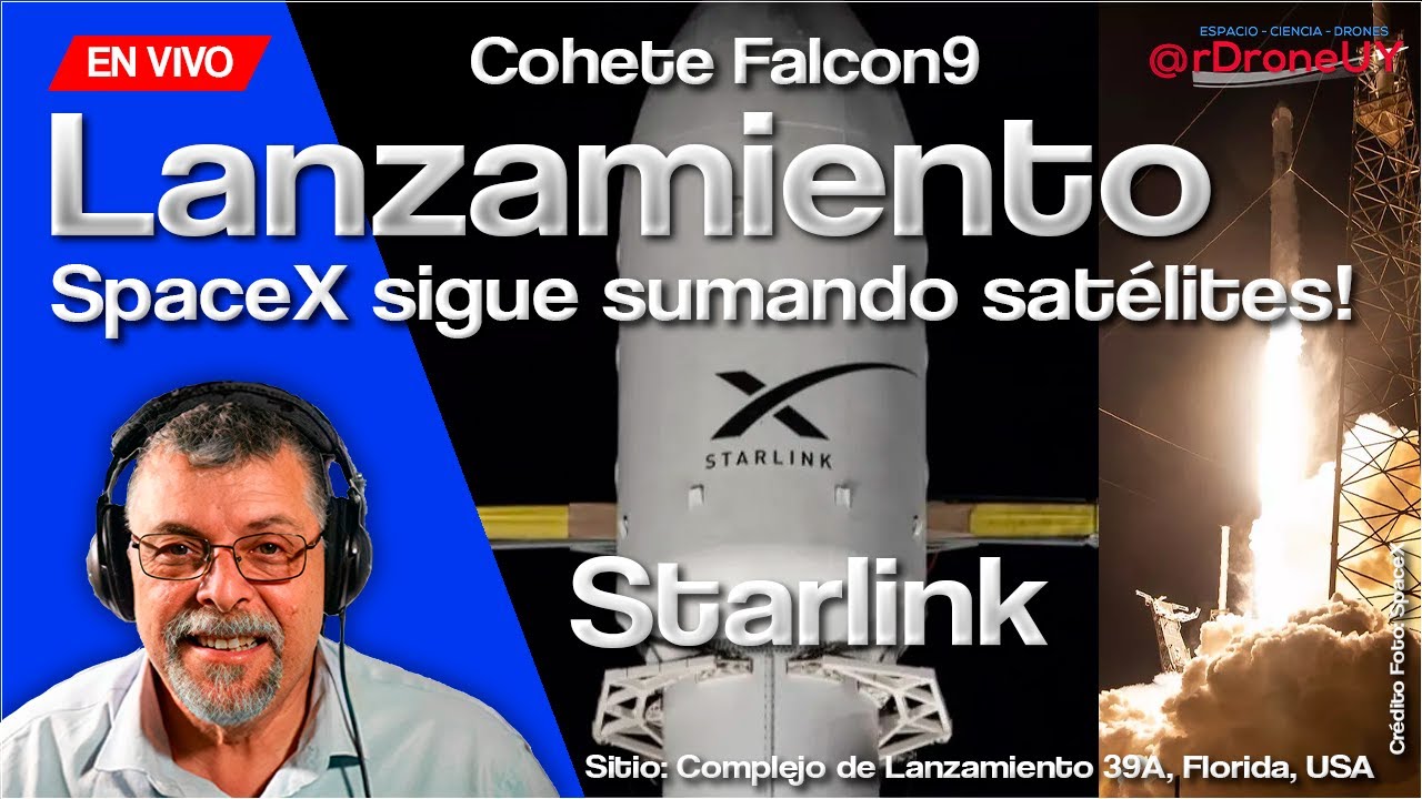 SPACEX LANZA UN COHETE FALCON 9 CON +SATÉLITES STALINK DE FLORIDA USA ...