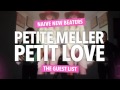 Naive New Beaters - PETIT LOVE