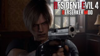 LANJUTIN MOD SULIT - RESIDENT EVIL 4 REMAKE BERSERKER MOD