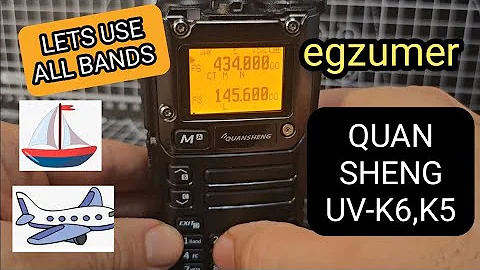 QUANSHENG UV-K5   K6- LETS ACTUALLY USE IT , HAM BANDS , MARINE BANDS , AIR BANDS USB 28 mhz & More