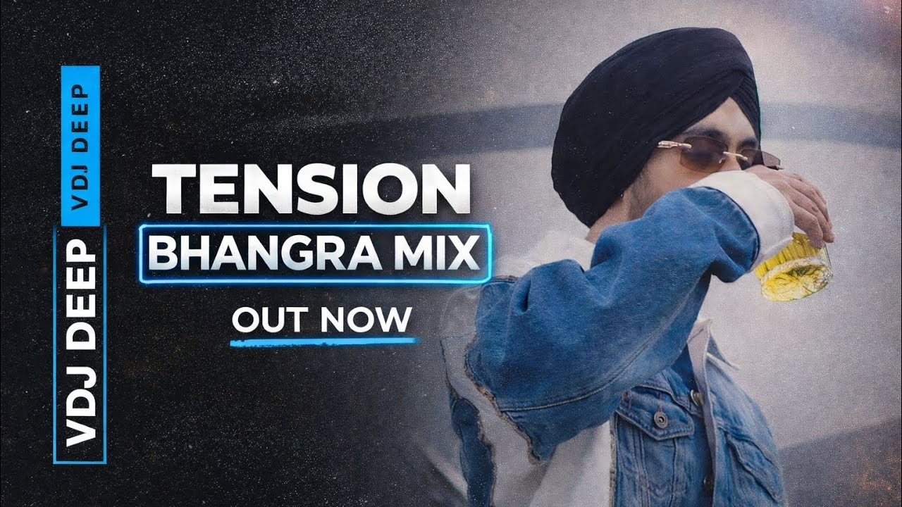 Tension - (Desi Mix)  l VDj Deep Remix Exclusive Bhangra Punjabi Songs 2026 