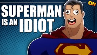 Download lagu Superman Is An Idiot