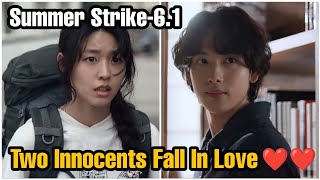 கிராமத்து காதல் | EP-6.1 | Summer Strike Kdrama Tamil Explanation | Tamil Wood