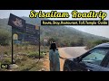 Hyderabad to srisailam roadtripsrisailam one day trip detailed guide230kmmallikarjuna jyotirlinga