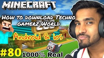 How to download Techno gamerz World on Android & ios device | For Free 🤔🤔