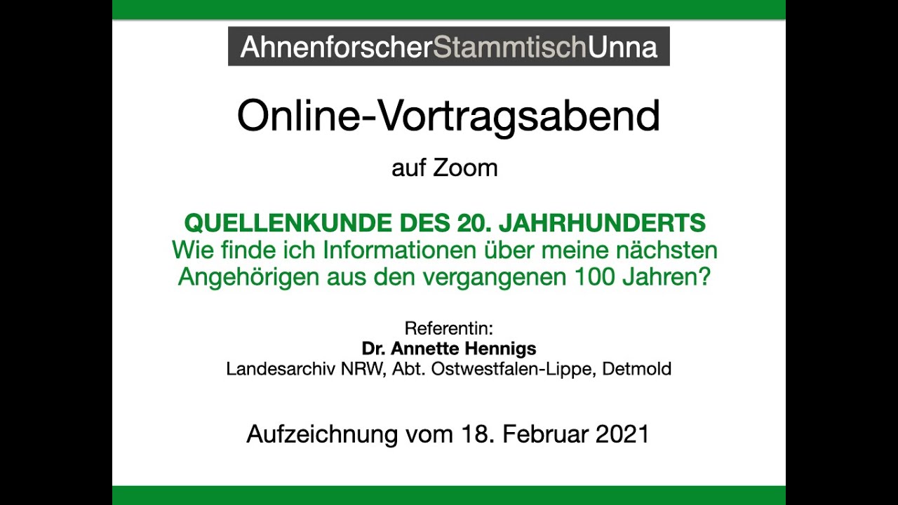 QUELLENKUNDE DES 20. JAHRHUNDERTS - Genealogische Informationen aus den letzten 100 Jahren finden