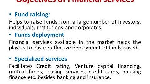 Objectives of Financial Services