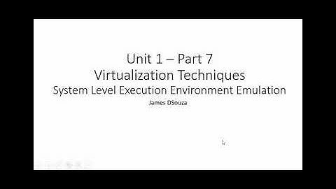 Unit 1 Part 7 System Level Hardware Execution Environment Emulation