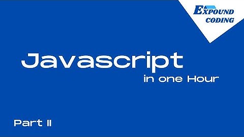 Learn Javascript for beginners - in 1 hour - Full course - Part 2