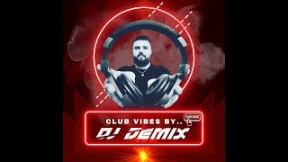 Download Lagu DJ Demix | Club Vibes by Demix  | Club Music | Najlepsze Hity MP3