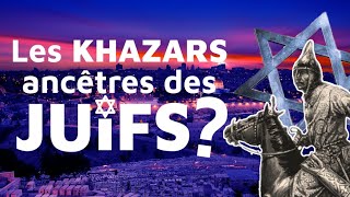 L'Empire khazar et les origines du peuple juif I Passé sauvage