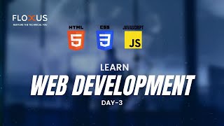 WEB DEVELOPMENT | DAY-3 | LEARN JAVASCRIPT | DOM MANIPULATION