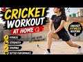 Cricket Exercises At Home Without Equipment 💪 | Home Cricket Workout Routine