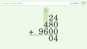 Long Addition Problem 24+480+9600: Step-by-Step Video Solution | Tiger Algebra