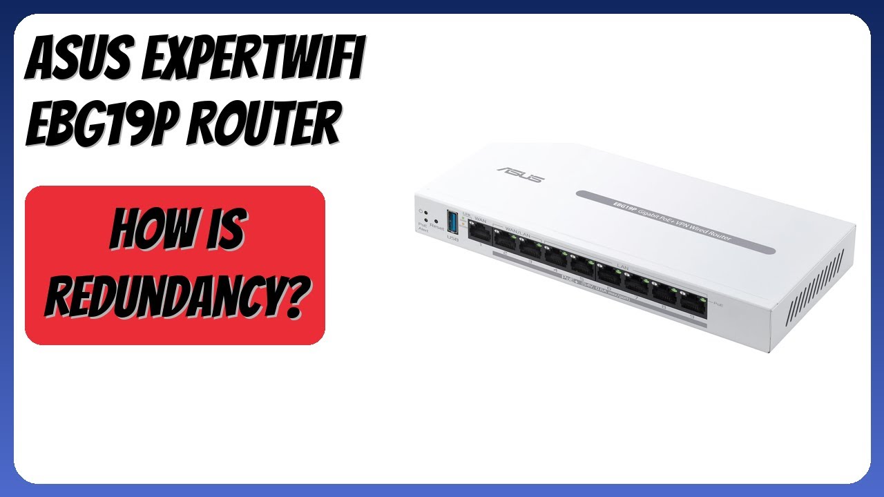 REVIEW (2026): ASUS ExpertWiFi EBG19P Router. Features