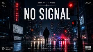 No Signal (Lyrics) | Chill Synth House | New 2026