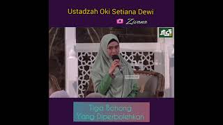 *Tiga bohong yang di perbolehkan _  Ustadzah Oki Setiana Dewi*