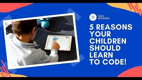 5 Reasons Your Children Should Learn to Code