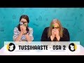 TUSSIHAASTE - OSA 2