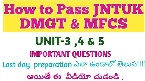 How to Pass JNTUK MFCS&DMGT | MFCS Very Important Questions JNTUKR20 | JNTUK DiscreteMaths Important
