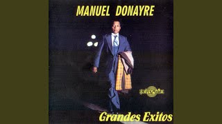 Video thumbnail of "Manuel Donayre - Decepción"