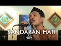 SANDARAN HATI - LETTO | Cover By VALDY NYONK