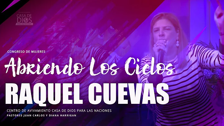 CONGRESO DE MUJERES "ABRIENDO LOS CIELOS"- Pastora...