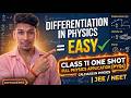 Basic Mathematics for Class 11 Physics: Differentiation One Shot | JEE/NEET PYQs | PHYSIVERSE