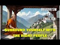 Buddhist Teachings: That Will CHANGE Your Perspective l Buddhism in English