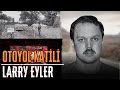 Otoyol katl  larry eyler  seri katiller belgesel serisi