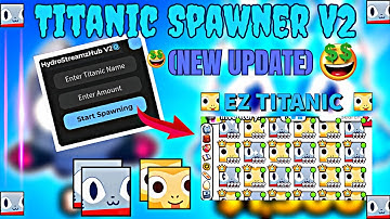 [💎 New Update]: Pet Simulator 99 Titanic Spawner Script V2 | Work On Any Executor 