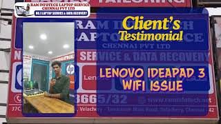 Lenovo Ideapad 3 WiFi Problem Fixed | Velachery Laptop Service | Client Testimonial 🔧