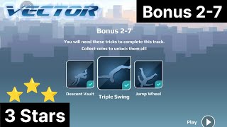 Celebrity Vector | Bonus 2-7 | Classic - Downtown | All Bonus & Tricks Collected 3 Stars - 100% Net Worth