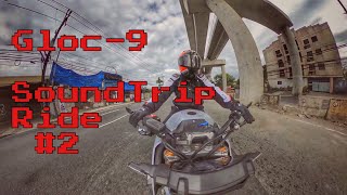 Gloc-9 Sound Trip Ride - OKA