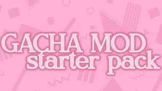 ☆★ . how to make a gacha mod :: starter pack screenshot 1