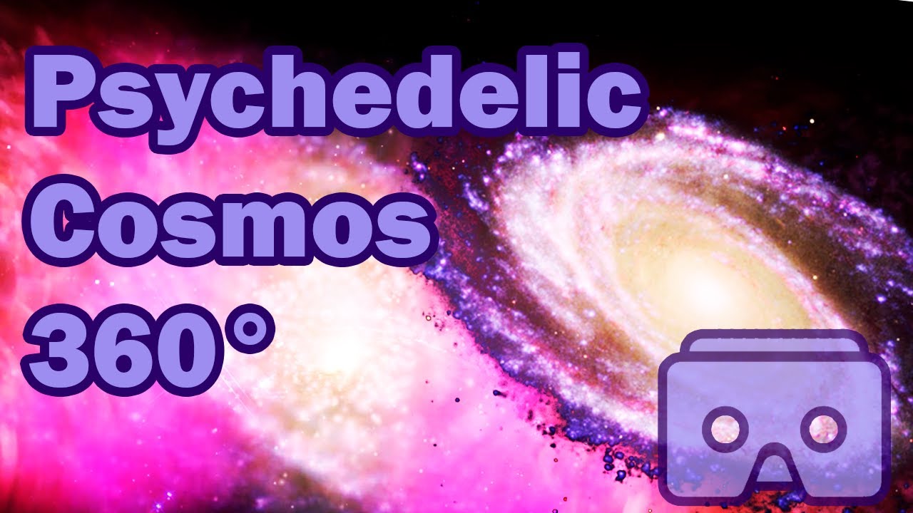 360 Cosmic Psychedelic Soundscape + Space VR Visuals