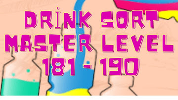 Drink Sort Master (Easy) Level 181 - 190