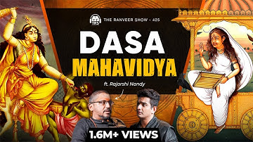 10 MAHAVIDYAS Explained - Worship, Siddhis & Sadhana with Rajarshi Nandy | TRS